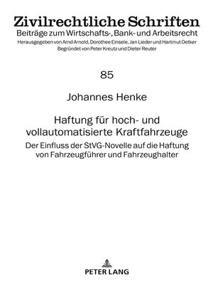cover image of Haftung fuer hoch- und vollautomatisierte Kraftfahrzeuge